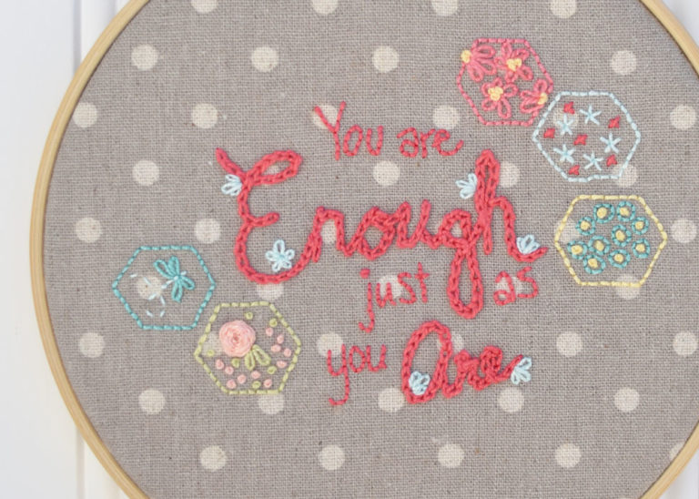 Pattern Release :: You Are Enough Emboridery